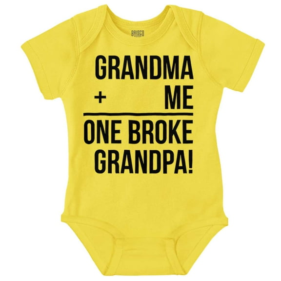 Grandma Plus Me Is One Broke Grandpa Romper Boys or Girls Infant Baby Brisco Brands 18M
