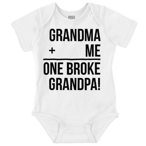 Grandma Plus Me Is One Broke Grandpa Romper Boys or Girls Infant Baby Brisco Brands 6M