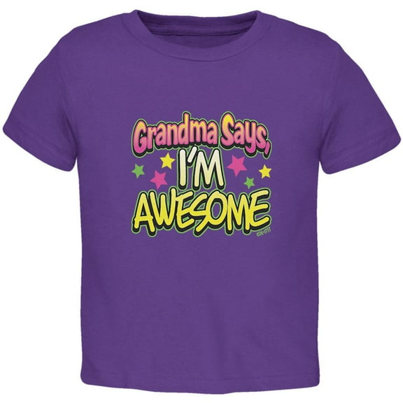 Grandma Says I'm Awesome Toddler T Shirt Purple 4T
