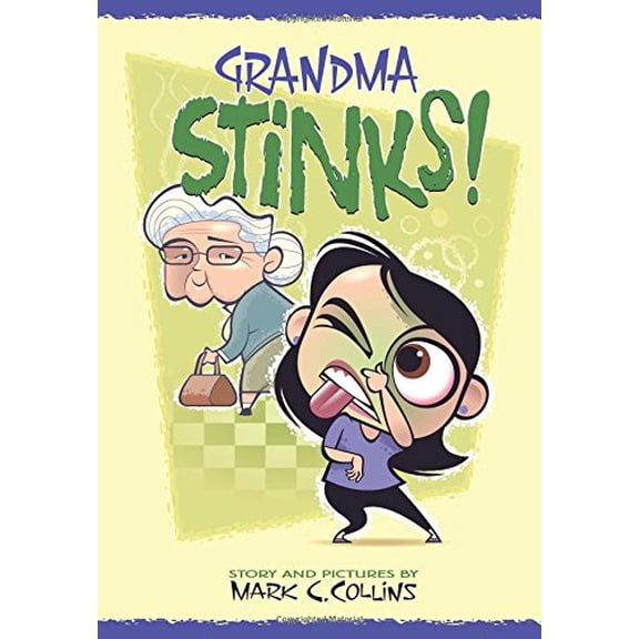 Pre-Owned Grandma Stinks! Paperback