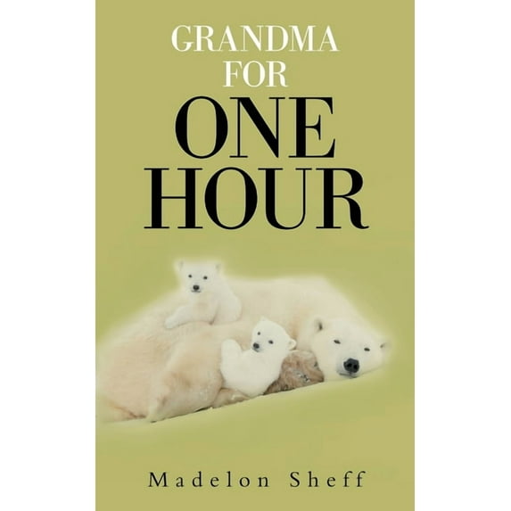 Grandma for One Hour