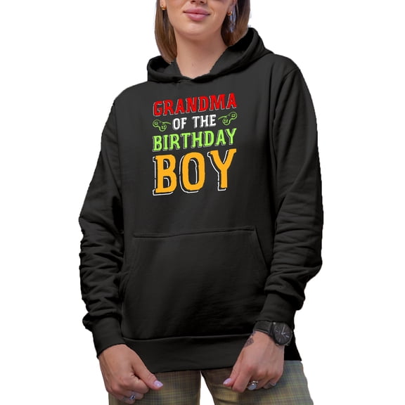 Grandma of the Birthday Boy - Grandmom or Grandmother of the B-day Celebrant, Black Hooded Sweatshirt or Hoodie, Medium