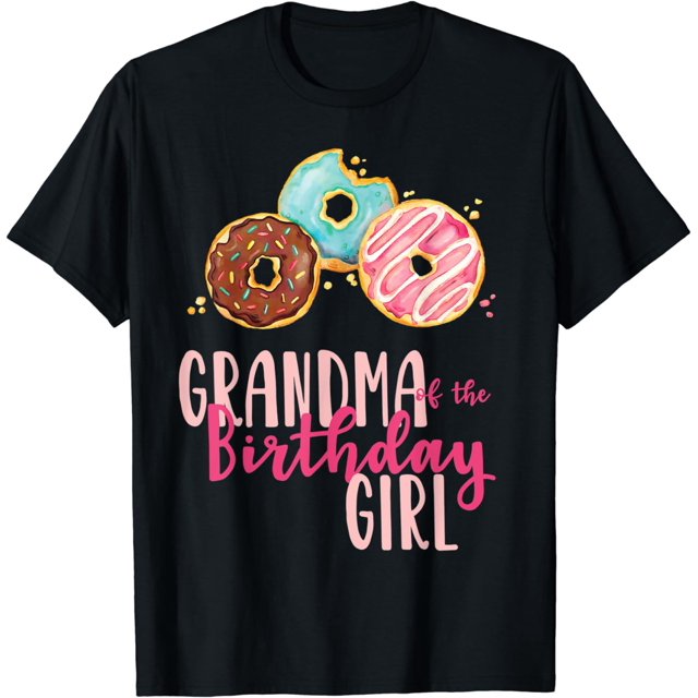 Grandma of the Birthday Girl Donut Birthday Party Theme Cotton TShirt