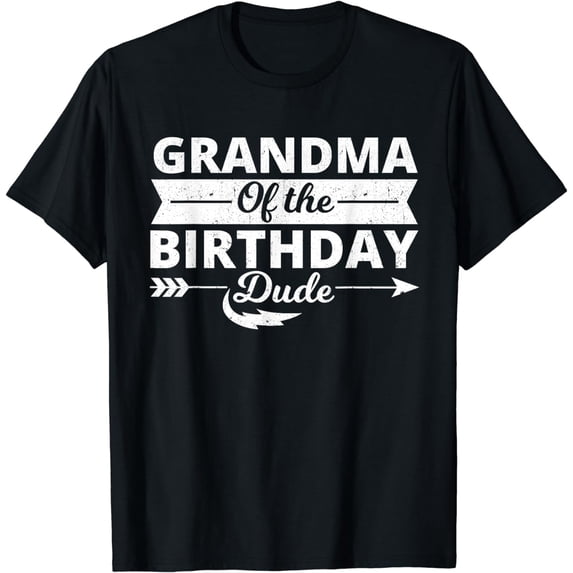 Grandma of the birthday dude party B-day boy proud birthday T-Shirt