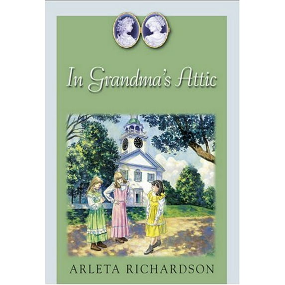 Pre-Owned In Grandma's Attic (Paperback) 0781432685 9780781432689