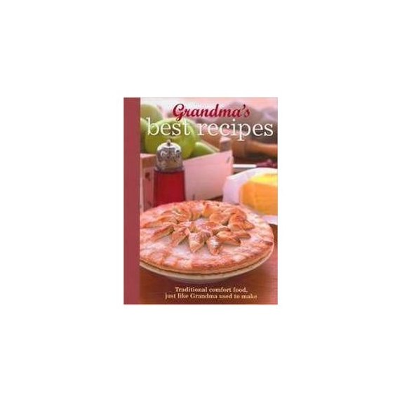 Pre-Owned Grandma's Best Recipes (Hardcover) 1405494840 9781405494847