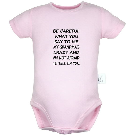 My Grandma's Crazy And I'm Not Afraid To Tell On You Funny Rompers For Babies, Newborn Baby Unisex Bodysuits, Infant Jumpsuits, Toddler 0-24 Months Kids One-Piece Oufits (Pink, 0-6 Months)