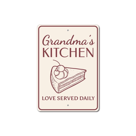 Grandma's Kitchen Sign, Pie Sign, Grandma Baking Sign, Love Served Daily Sign, Kitchen Phrase Sign, Kitchen Saying Aluminum Sign - 10x14 inches