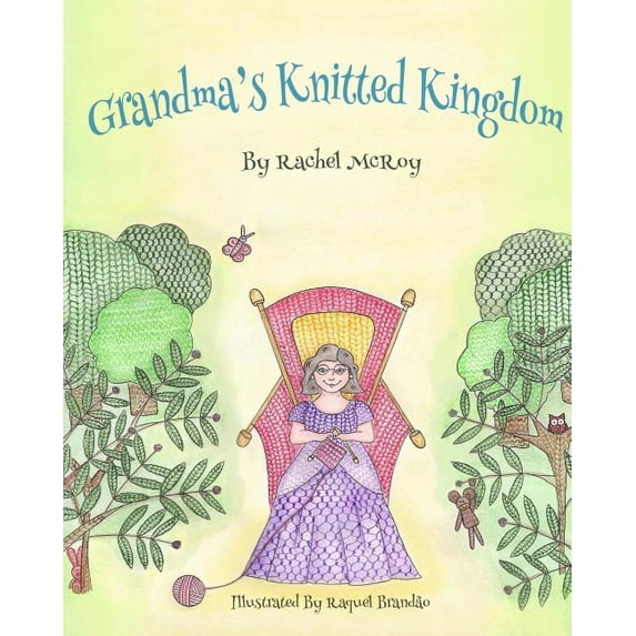 Grandma's Knitted Kingdom (Paperback)