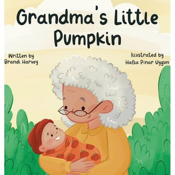 Pre-Owned Grandma's Little Pumpkin Hardcover