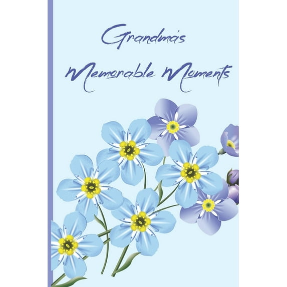 Grandma's Memorable Moments (Paperback)