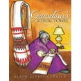 thumbnail image 1 of Pre-Owned Grandma's Ritual Towel (Paperback) 0972341129 9780972341127, 1 of 1