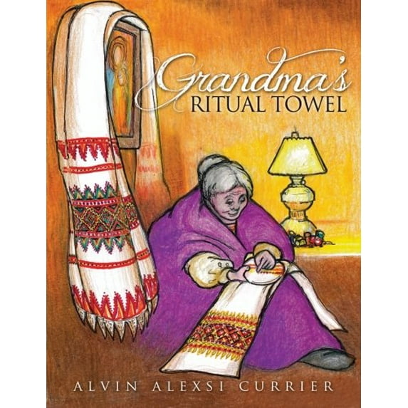 Pre-Owned Grandma's Ritual Towel (Paperback) 0972341129 9780972341127