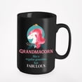 thumbnail image 1 of Grandmacorn, Regular Grandma But Fabulous feat. Unicorn, Black 15oz Ceramic Mug, 1 of 5
