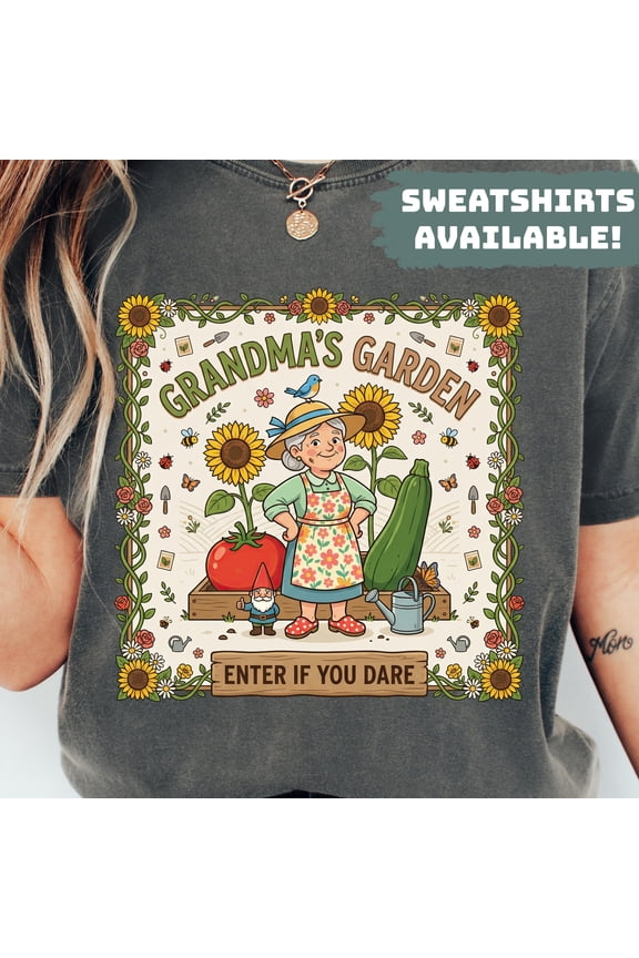 Grandmas Garden Enter If You Dare Shirt Funny Garden Shirt Grandma Gift Shirt Gardening Lover Shirt Gift For Gardener Nana