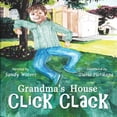 thumbnail image 1 of Grandma's House Click Clack, (Paperback), 1 of 1