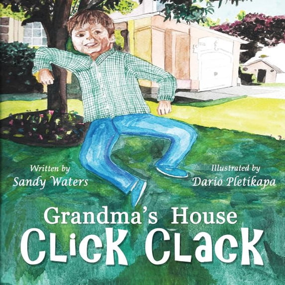 Grandma's House Click Clack, (Paperback)