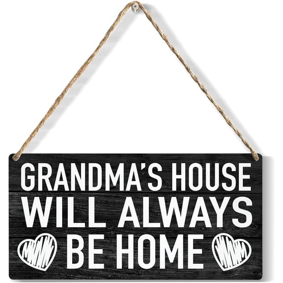 Grandmas House Wooden Hanging Plaque - Will Always Be Home, Rustic Wall Art, Home Decoration Gift for Grandmas 12 x 8 Inch