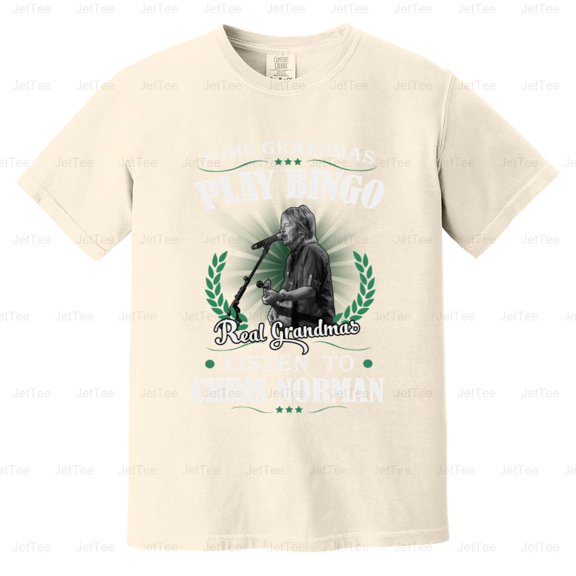 Grandmas Listen To Chris Norman Smokie Music Fan Funny Family Quote Comfort Color T-Shirt Unisex, up to 4XL