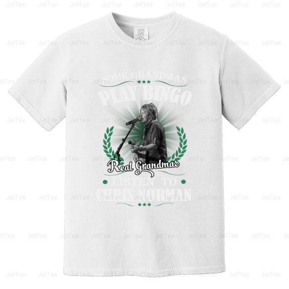 Grandmas Listen To Chris Norman Smokie Music Fan Funny Family Quote Comfort Color T-Shirt Unisex, up to 4XL