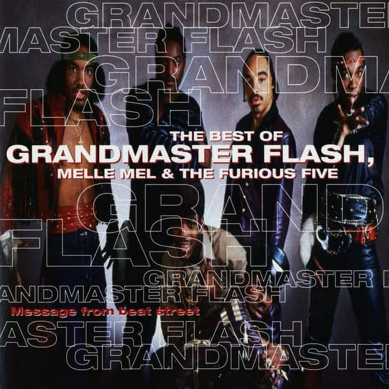 Grandmaster Flash & Furious 5 - Message From Beat Street: Best Of