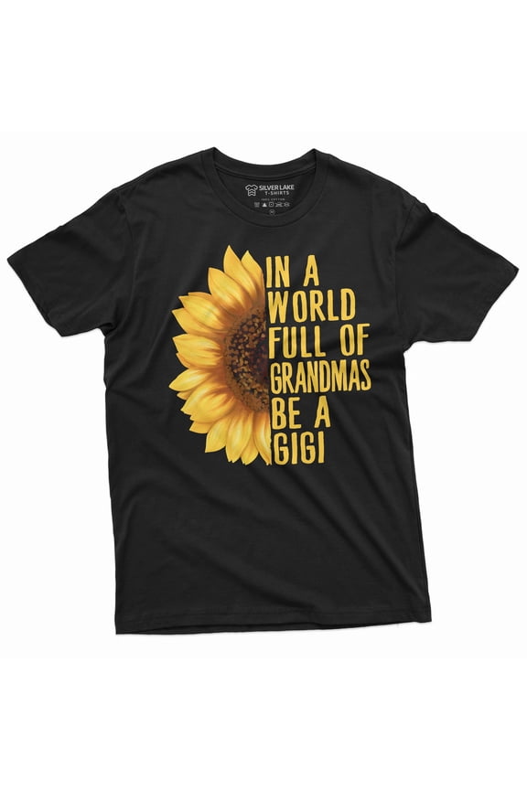 Grandmother Gigi T-shirt Grandma gift Nana Birthday funny Womens Unisex tee shirt funny shirt