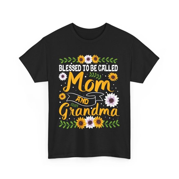 Grandmother Shirt, Blessed To Be Called Mom And Grandma Sunflower Shirt