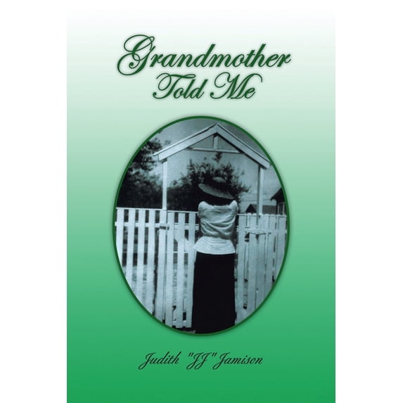 Grandmother Told Me, (Paperback)