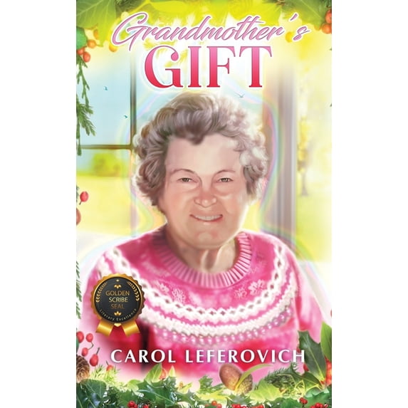 Grandmother's Gift, (Hardcover)