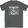 thumbnail image 1 of Grandmother of the Bride T-Shirt Wedding Party Groom Event Group Tees - Charcoal, S, 1 of 1