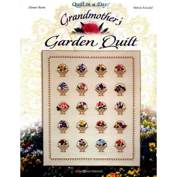 Grandmother's Garden Quilt (Quilt in a Day)