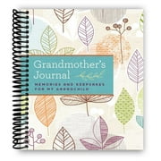 Grandmother's Journal: Memories and Keepsakes for My Grandchild (Spiral Bound)