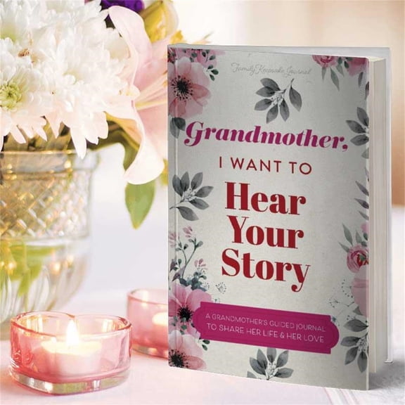 Grandmother's Life Story Journal With Prompts For Sharing Wisdom And Family Memory Keeping