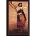 thumbnail image 1 of Pre-Owned Grandmother's Secrets: The Ancient Rituals and Healing Power of Belly Dancing (Paperback) 1566563267 9781566563260, 1 of 1