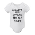 thumbnail image 1 of Grandpa And I Got Into Trouble Today - Baby Clothes - Funny Newborn Bodysuit Outfits for Boys And Girls White-style-1 6months, 1 of 7