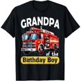 Grandpa Birthday Boy Fire Truck Firefighter Gift T-Shirt - Walmart.com