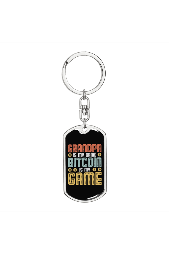 Grandpa Bitcoin Crypto Stainless Steel or 18k Gold Premium Swivel Dog Tag Keychain