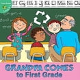 thumbnail image 1 of Pre-Owned Grandpa Comes to First Grade (Paperback) 1612360041 9781612360041, 1 of 2