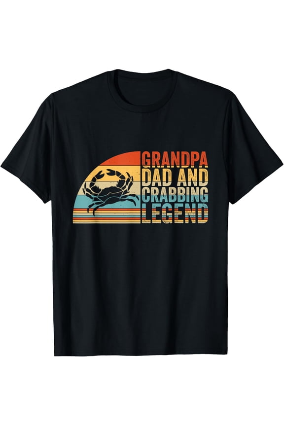 Grandpa Dad And Crabbing Legend, Crab Fishing Crab Hunter T-Shirt men and women can wear, black, white, gifts