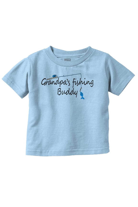 Grandpa Fishing Buddy Grandchild Cute Toddler Boy Girl T Shirt Infant Toddler Brisco Brands 18M