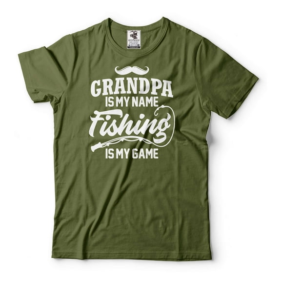 Grandpa Fishing Shirt Grandpa Is My Name Fishing Is My Game Shirt Funny Grandpa Tee Fishing Gifts