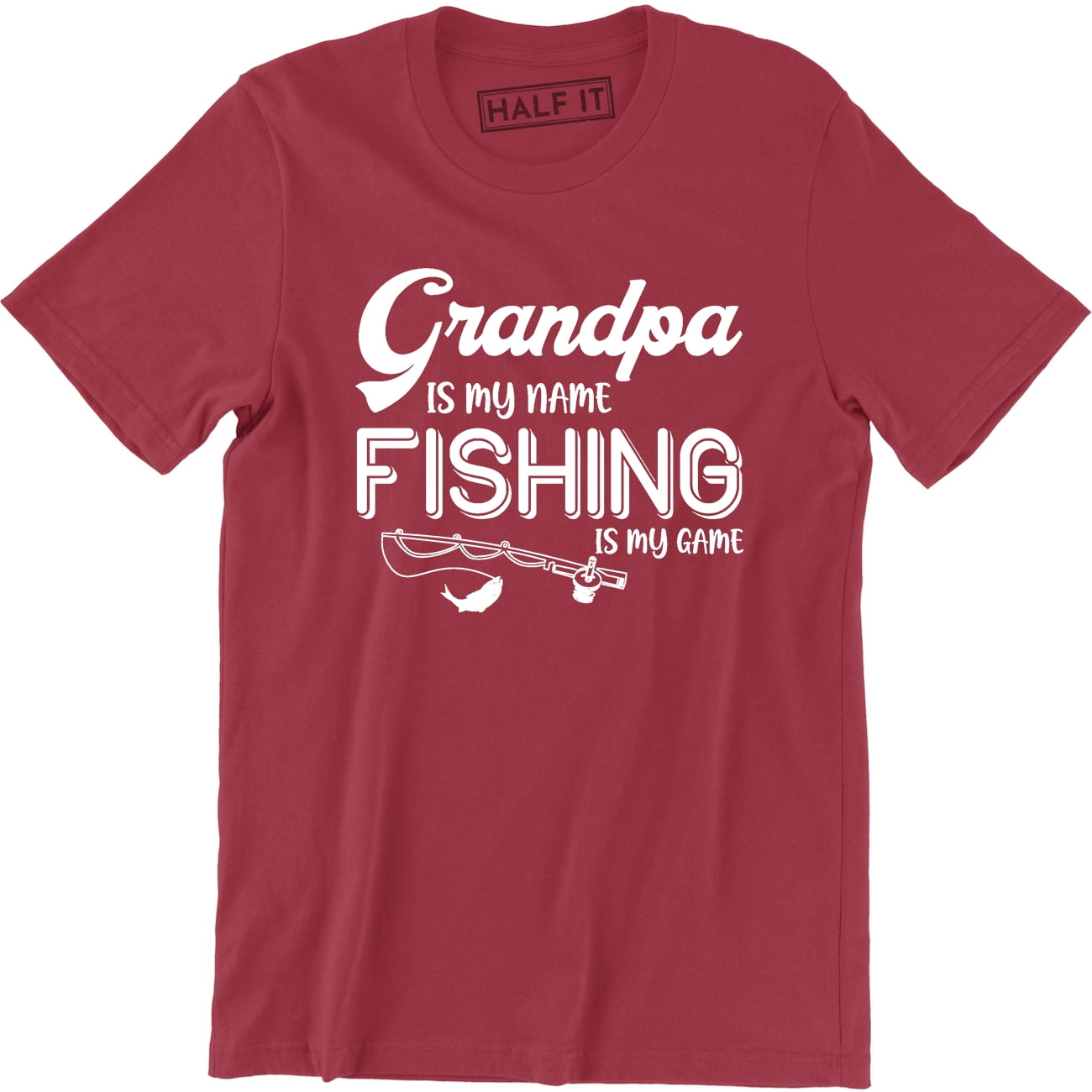 Grandpa Is My Name Fishing Is My Game Papa Fishing Men's T-Shirt