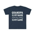 thumbnail image 1 of Grandpa Is My Name Spoiling Is My Game Unisex T-shirt S-3XL Granddad, 1 of 2
