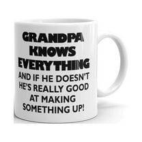Grandpa Knows Everything Funny Coffee Tea Ceramic Mug Office Work Cup Gift11 oz