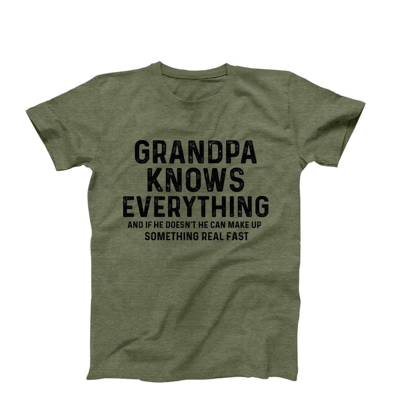 Funny 'Grandpa Knows Everything' T-Shirt For Men - Military Green, Father's Day Gift