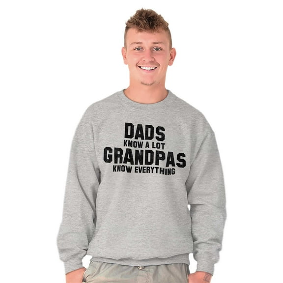 Grandpa Knows Everything Grandfather Men's Crewneck Sweatshirt Brisco Brands L