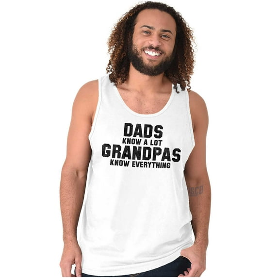 Grandpa Knows Everything Grandfather Tank Top Sleeveless Tee Men Brisco Brands M