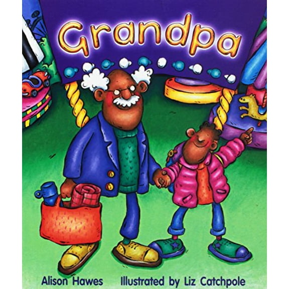 Pre-Owned Grandpa: Leveled Reader Grade K (Paperback) 1418944327 9781418944322