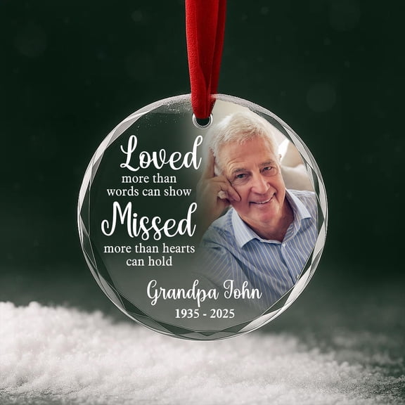 Grandpa Memorial Glass Ornament Loved More Than Words Personalized Sympathy Keepsake