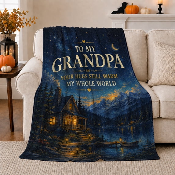 Grandpa Message and Moonlit Cabin Illustrated Print Soft Flannel Blanket, Warm Scenic Style for Cabin Lovers, Appreciation Gift for Cabin and Bedroom, Home Decor